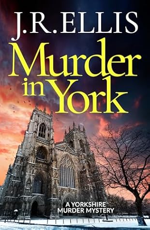 Murder in York (Yorkshire Murder Mysteries #12)