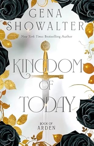 Kingdom of Today (Book of Arden #2)