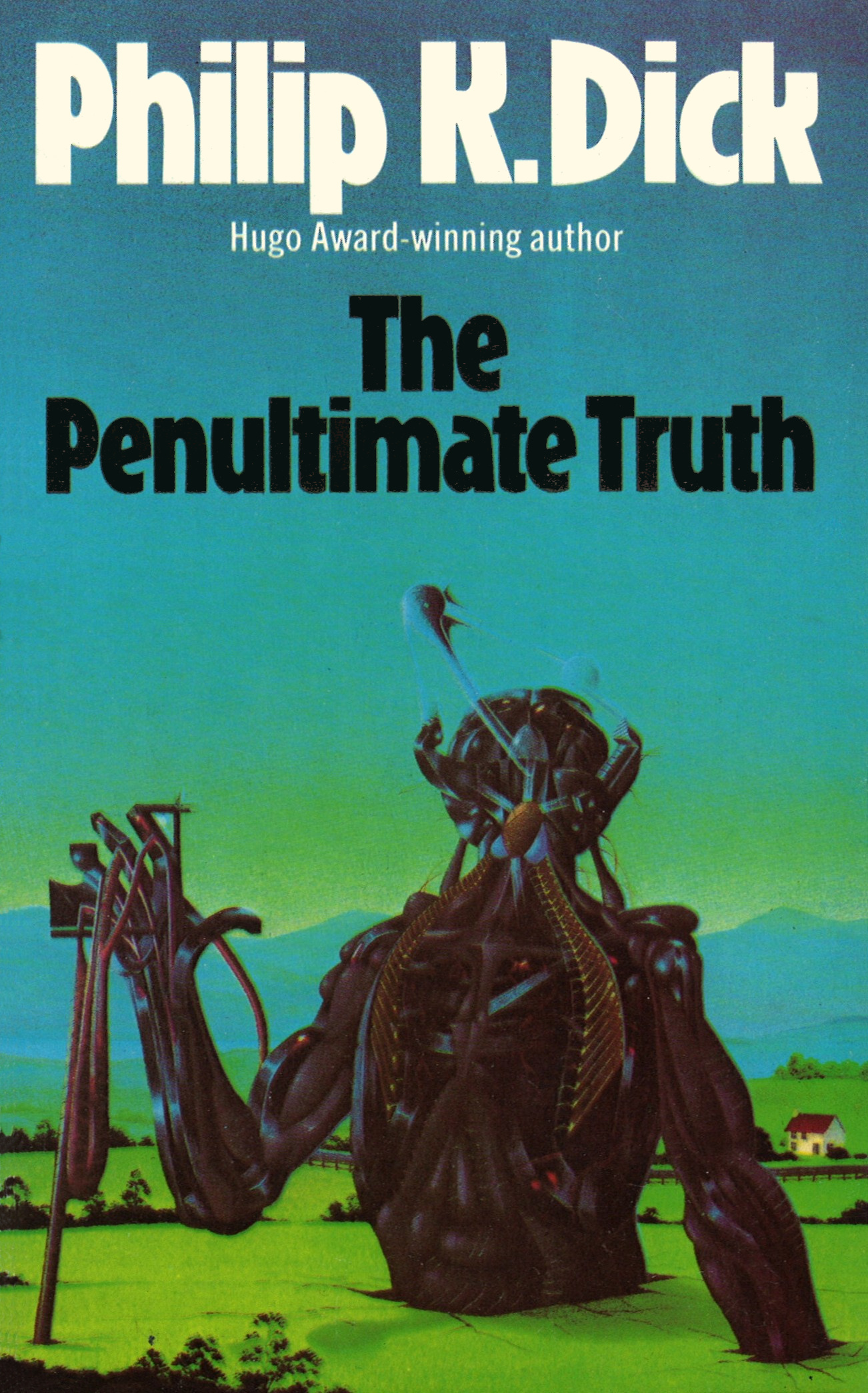 The Penultimate Truth