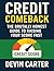 CREDIT COMEBACK: THE BRUTAL...