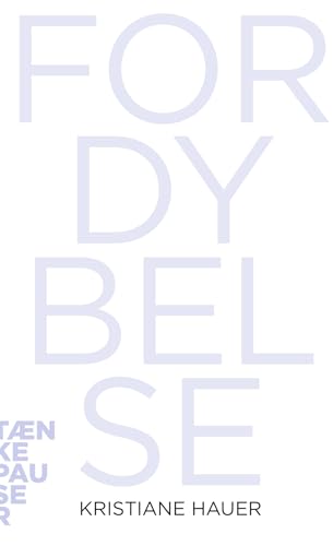 Fordybelse (Tænkepauser Book 126) (Danish Edition)