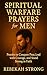 Spiritual Warfare Prayers for Men by Rebekah Strong