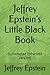 Jeffrey Epstein’s Little Black Book by Jeffrey Epstein