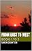 From East to West : Books 1...