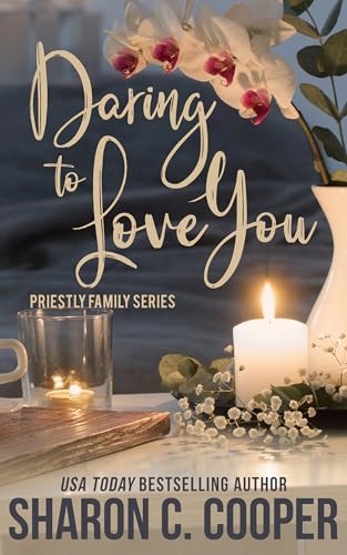 Daring to Love You (Priestly Family)