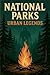 National Parks Urban Legends