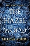 The Hazel Wood