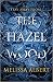 The Hazel Wood