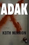 ADAK: a novel of an apocalypse