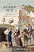 The Stamp Act and the Ameri...