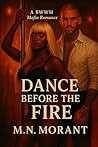 Dance Before The Fire