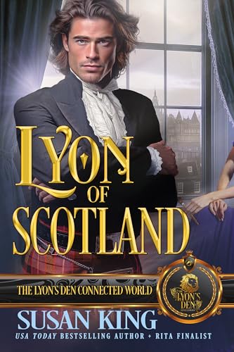 Lyon of Scotland: The Lyon's Den Connected World (Kindle Edition)