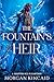 Fountain's Heir by Morgan Kincaid