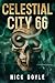 Celestial City 66