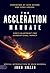 The Acceleration Mandate: G...
