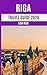 Riga Travel Guide 2026 by Lisa Reid