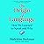 Origin of Language: How We Learned to Speak and Why