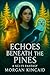 Echoes Beneath the Pines: A...