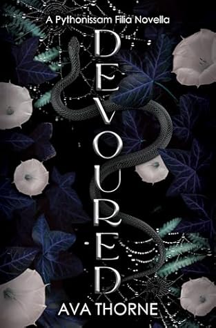 Devoured: A Dark Monster Romance Novella (Pythonissam Filia)