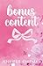Bonus Content