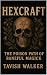 HEXCRAFT: The Poison Path o...