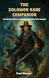The Solomon Kane ...