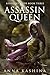 Assassin Queen (Assassins' Code Book 3)