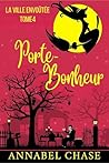 Porte-Bonheur (La...