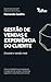 Gestão de vendas e experiên...