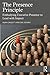 The Presence Principle: Emb...