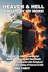 Heaven & Hell: A ...