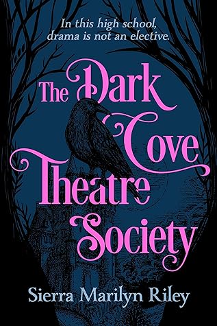 The Dark Cove Theatre Society
