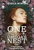 One Flew Over the Omega's Nest: Part One