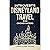 Introvert's Disneyland Trav...