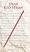 Dear Red Straw