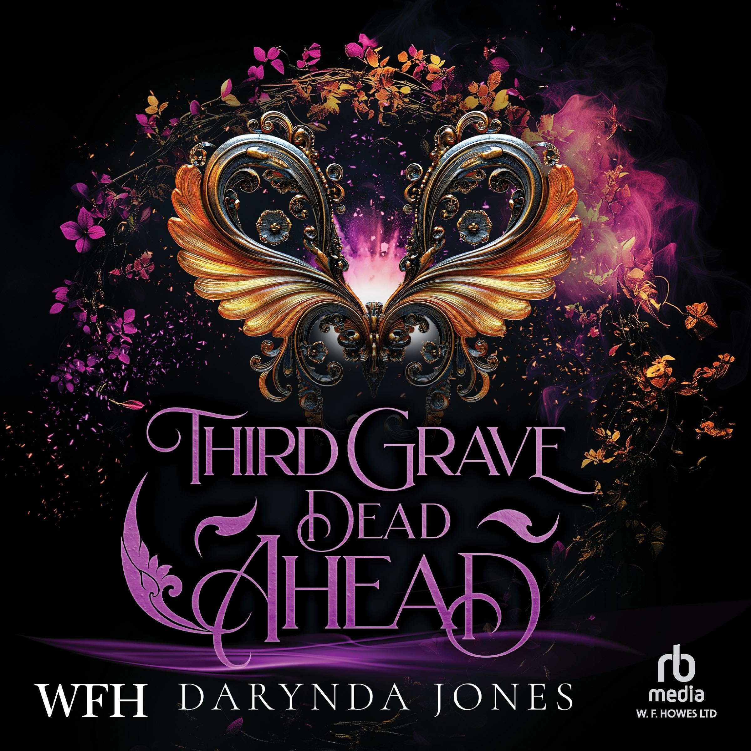Third Grave Dead Ahead: Charley Davidson, Book 3