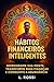 Hábitos Financeiros Inteligentes by L. Rossi