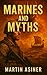 Marines and Myths: Book 5 o...