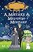 A Mistake in Mill-Upon-Mortlake by M. Culler A Mistake in Mill-Upon-Mortlake by M. Culler