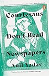 Courtesans Don't ...