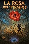 La Rosa del Tiemp...