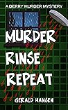 Murder Rinse Repeat