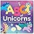 ABCs of Unicorns by Ruby Byrd