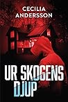 Ur skogens djup (Västervikserien, #2)