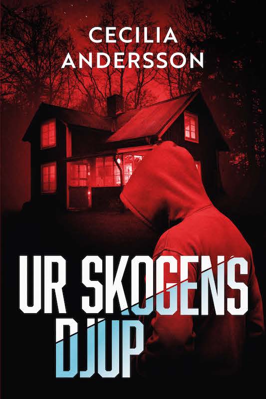 Ur skogens djup (Västervikserien, #2)