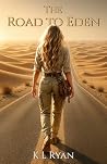 The Road to Eden