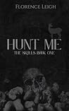Hunt Me