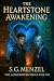 The Heartstone Awakening: B...