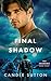 Final Shadow (The Shadows Book 8)