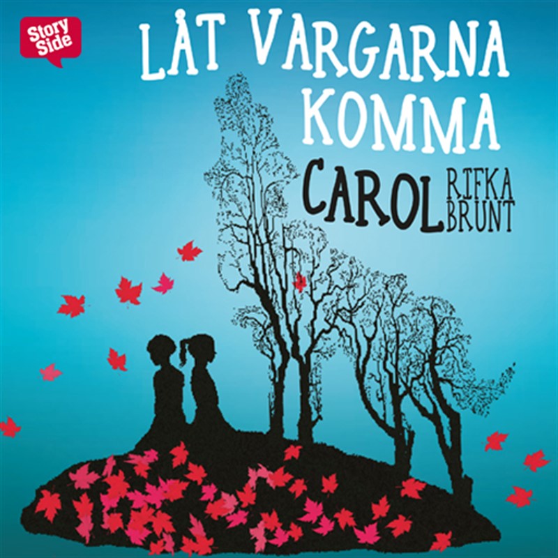 Låt vargarna komma